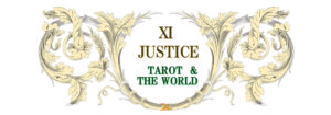 Ⅺ JUSTICE   Tarot visualizes Art & The World